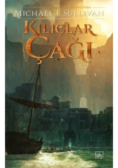 Savaşlar Çağı İlk İmparatorluğun Efsaneleri Üçüncü Kitap + Kılıçlar Çağı İlk İmparatorluğun Efsaneleri İkinci Kitap