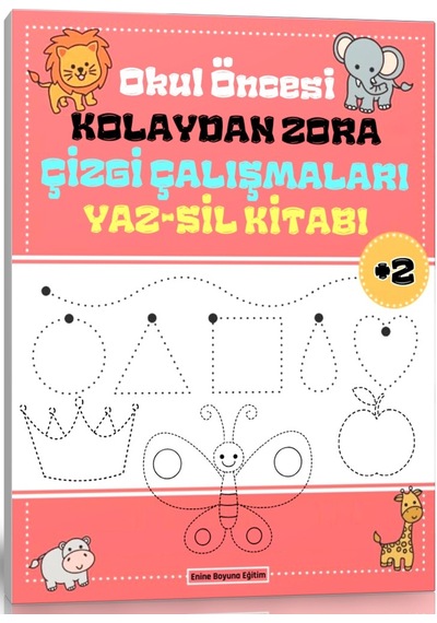 Okul Öncesi Kolaydan Zora Çizgi Çalışmaları Yaz-sil Kitabı