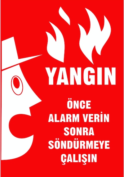 Jetyazdır Uyarı Levhaları ''yangın Önce Alarm Verin Sonra Söndürmeye Çalışın '' A4 Pvc 30 21 Cm
