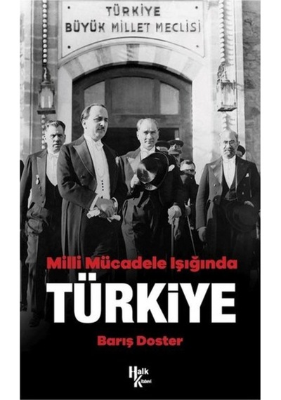 Milli Mücadele Işıgında Türkiye