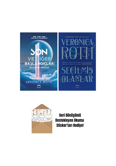 Son Ve Diğer Başlangıçlar: Gelecekten Hikâyeler + Seçilmiş Olanlar