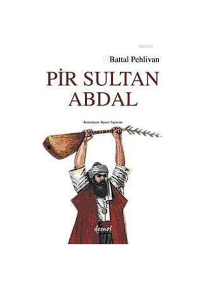 Pir Sultan Abdal / Battal Pehlivan 9789944387361
