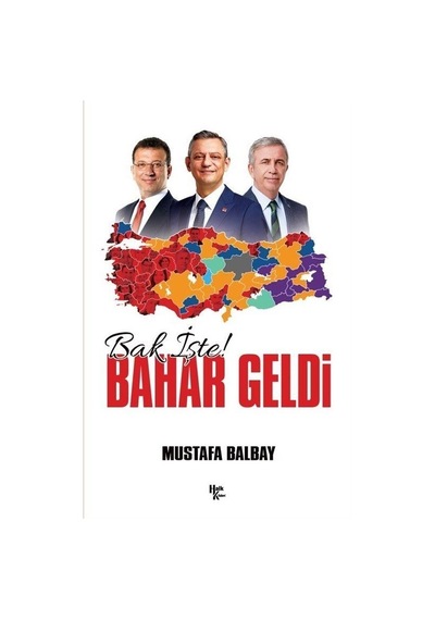 Bak İşte Bahar Geldi / Mustafa Balbay