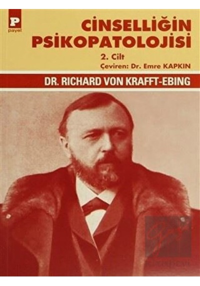 Cinselliğin Psikopatolojisi 2. Cilt - Payel Yayınları