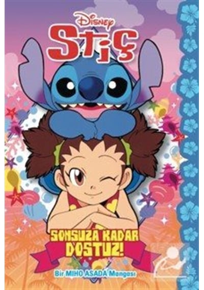 Disney Stiç / Sonsuza Dek Dostuz / Miho Asada