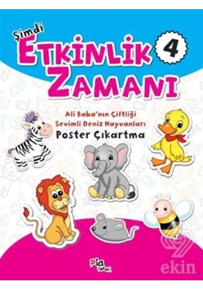 Şimdi Etkinlik Zamanı 4- Pia