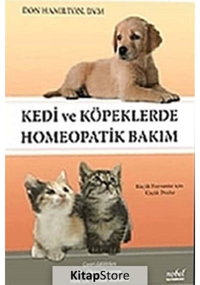 Kedi ve Köpeklerde Homeopatik Bakım- Nobel Tıp Kitabevleri