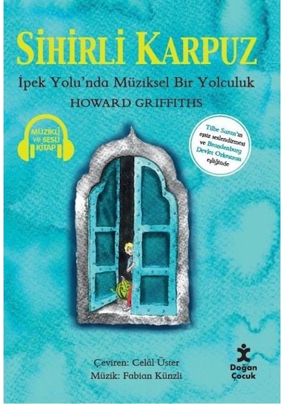 Sihirli Kapuz - Howard Griffiths - Doğan Çocuk