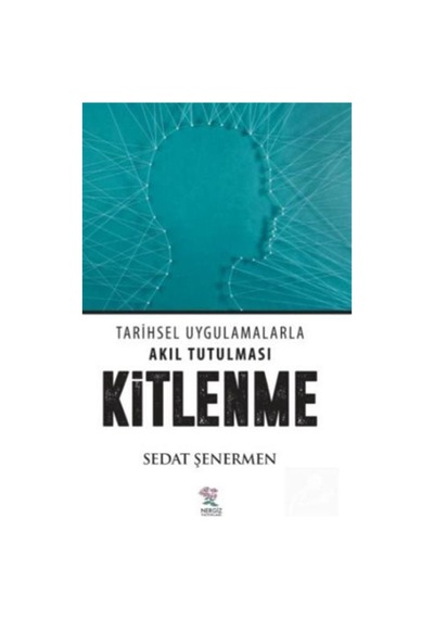 Kitlenme / Sedat Şenermen 9789756238561