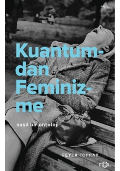 Kuantumdan Feminizme Fol Kitap