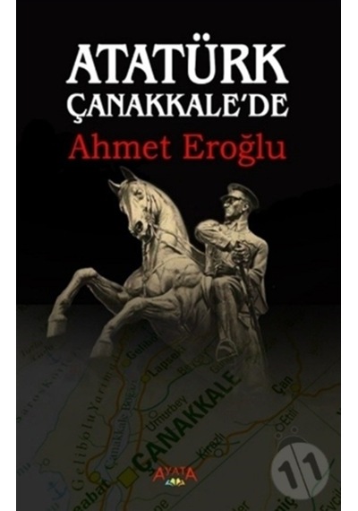 Atatürk Çanakkale'De