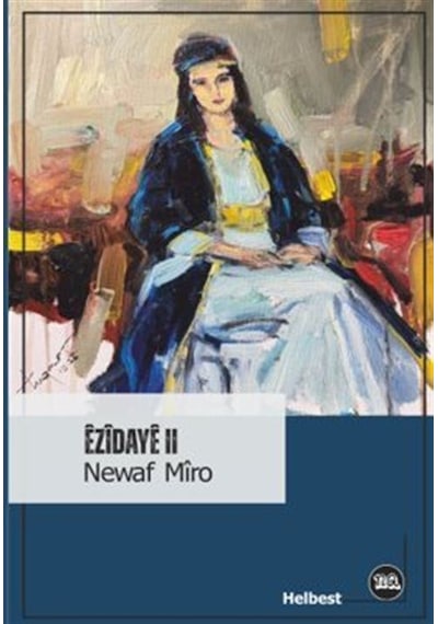 Êzîdayê Iı / Newaf Mîro