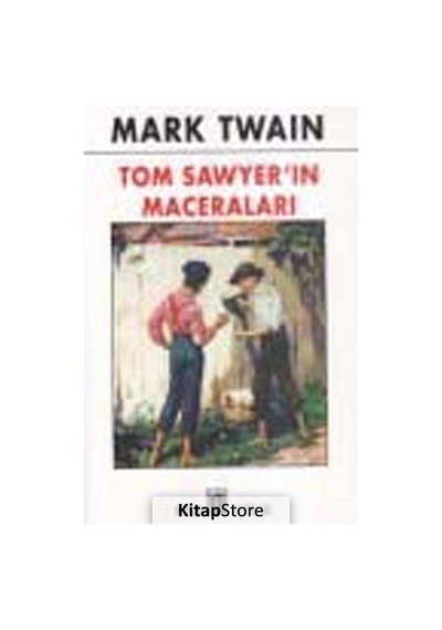 Tom Sawyer'ın Maceraları - Mark Twain - Oda Yayınları