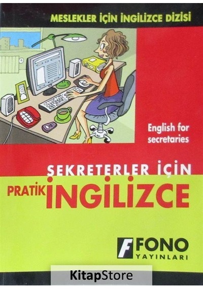 Sekreterler İçin Pratik İngilizce - Şevket Serdar Türet - Fono Yayınları
