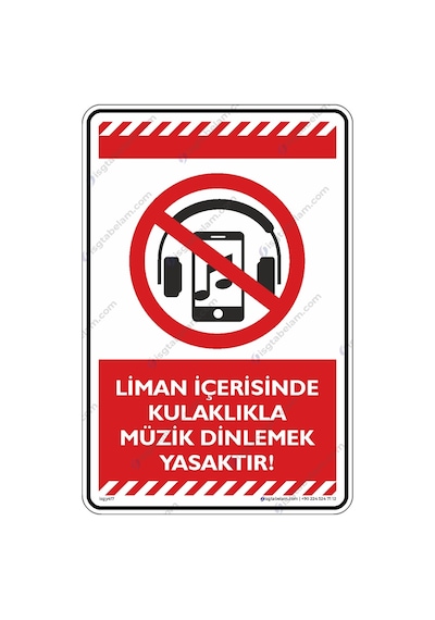 Liman Içerisinde Kulaklık Ile Müzik Dinlemek Yasaktır