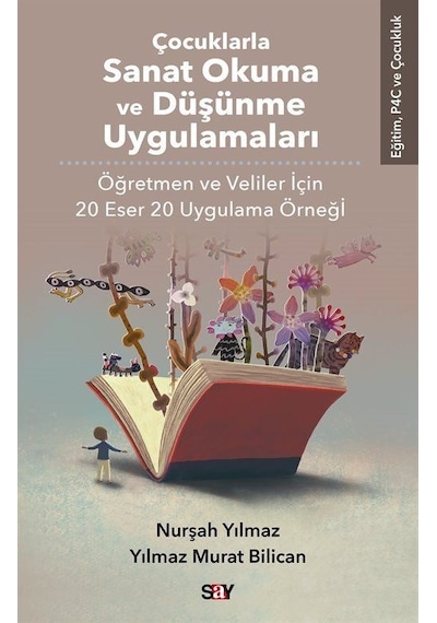 Çocuklarla Sanat Okuma Ve Düşünme Uygulamaları / Yılmaz Murat ...