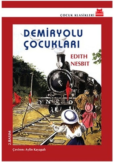 Demiryolu Çocukları Edith Nesbit Kırmızı Kedi Yay
