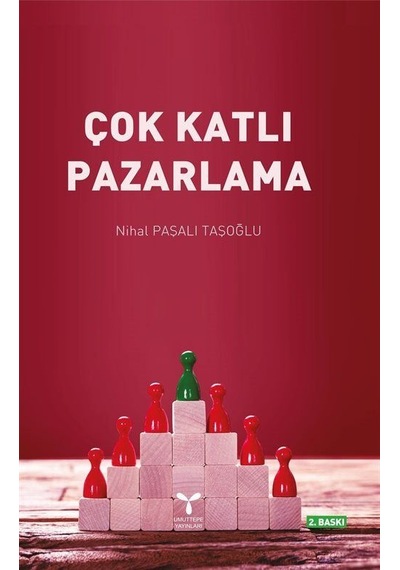 Çok Katlı Pazarlama - Nihal Paşalı Taşoğlu - Umuttepe