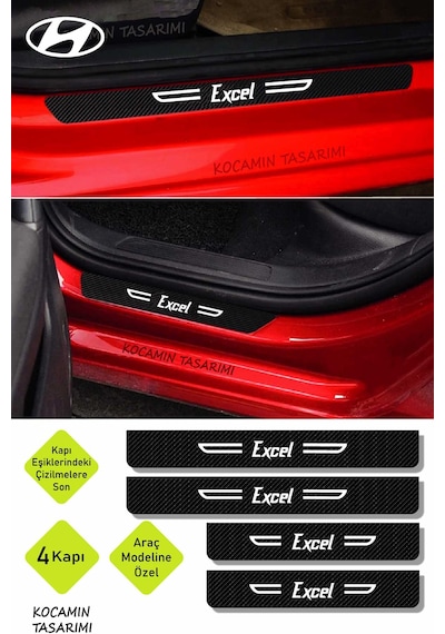 Excel Yazılı Dekoratif Karbon Kapı Koruma Hyundai Excel İçin Siyah Beyaz Yazılı 4 Parça Kaplama Hyundai Excel