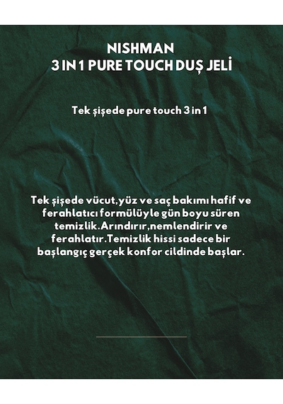 Nıshman 3ın1 Pure Touch Duş Jeli 480 Ml