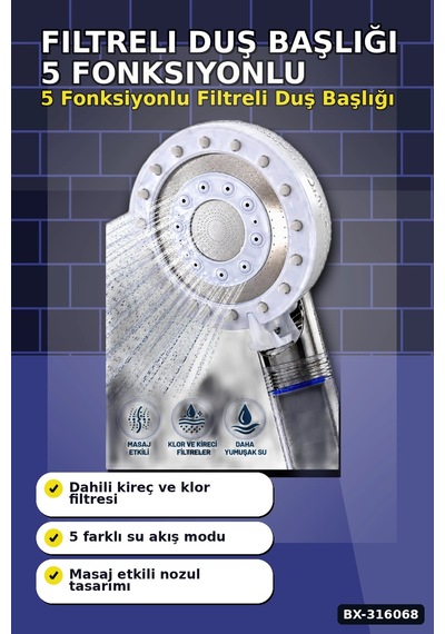 Filtreli Duş Başlığı 5 Fonksiyonlu Masaj Etkili Banyo Başlığı, Klor Kireç Filtreleme Bx-316068 Diğer