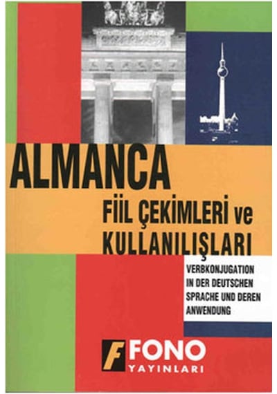 Almanca Fiil Çekimleri ve Kullanışları - M. Aydan Taşkıran - Fono Yayınları