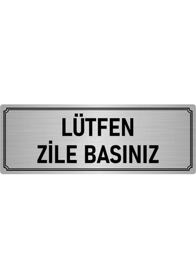 Metal Yönlendirme Levhası, Departman Kapı İsimliği Lütfen Zile Basınız 10x20 cm Gümüş Renk