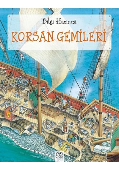 Bilgi Hazinesi Korsan Gemileri - Julie Bruce - 1001 Çiçek