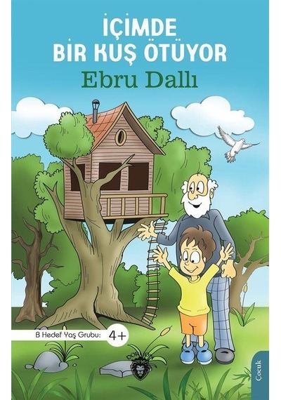 İçimde Bir Kuş Ötüyor - Ebru Dallı - Dorlion Yayınevi