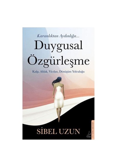 Duygusal Özgürleşme
