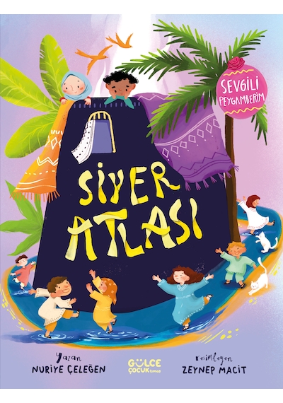 Siyer Atlası - Sevgili Peygam Berim