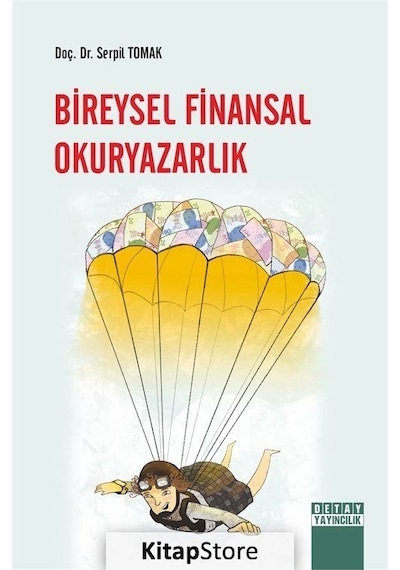 Bireysel Finansal Okuryazarlık - Serpil Tomak - Detay Yayıncılık