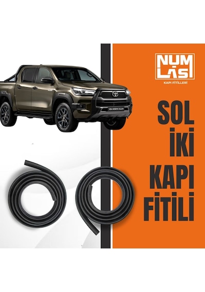 Toyota Hilux 2016-2025 Sol Ön Ve Arka Kapı Fitili-a Kalite-numlas-nm4327