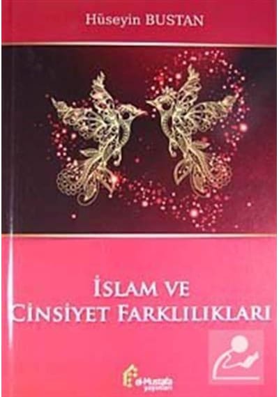 İslam ve Cinsiyet Farklılıkları - Hüseyin Bustan - El