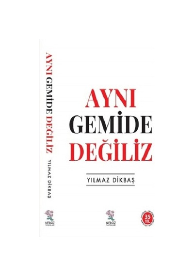 Aynı Gemide Değiliz
