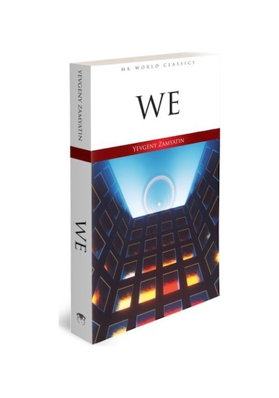 We - Mk World Classics İngilizce Klasik Roman - Yevgeny Zamyatin - MK Publications