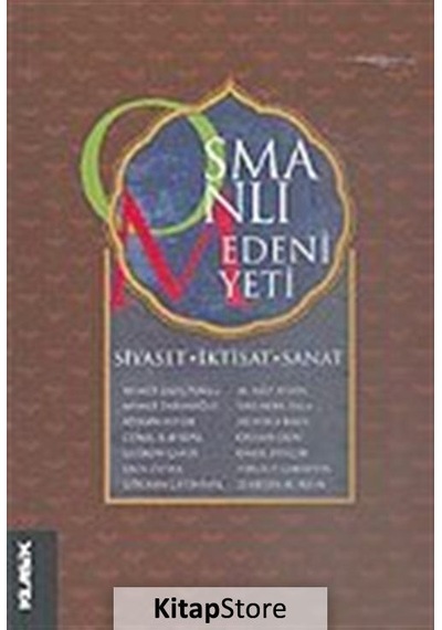 Osmanlı MedeniyetiSiyaset İktisat Sanat - Gökhan Çetinsaya -  Adnan Ertem - Klasik Yayınları