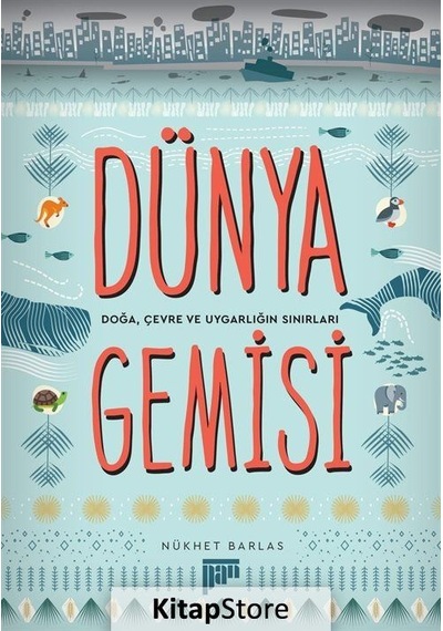 Dünya Gemisi / Nükhet Barlas