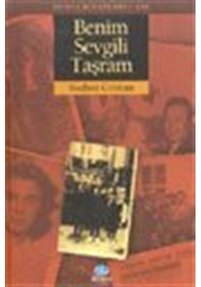 Benim Sevgili Taşram / Nedret Gürcan