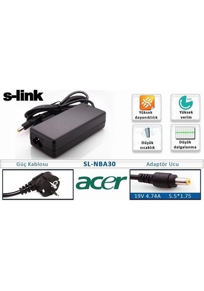 S-Link Sl-Nba30 Acer Uyumlu 19V4.74A 5.5x1.75 Notebook Adaptör