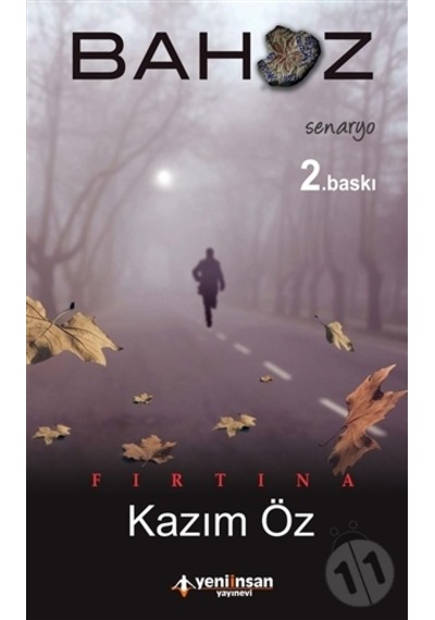 Bahoz-Fırtına - Kazım Öz - Yeni İnsan Yayınevi