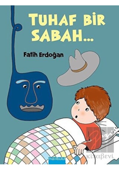 Tuhaf Bir Sabah Mavibulut Yayınları  -  Mavibulut Yayınları