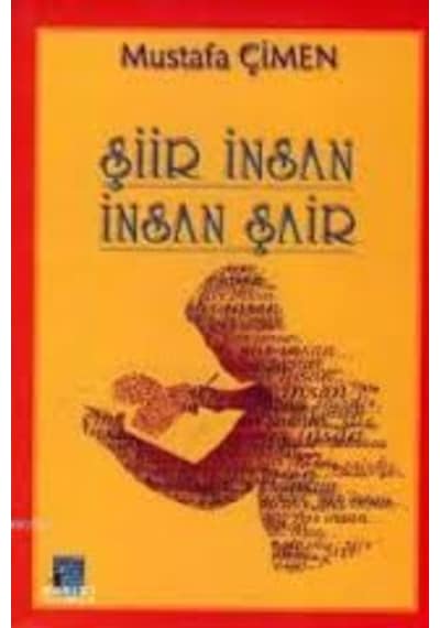Şiir İnsan İnsan Şair N11.10855