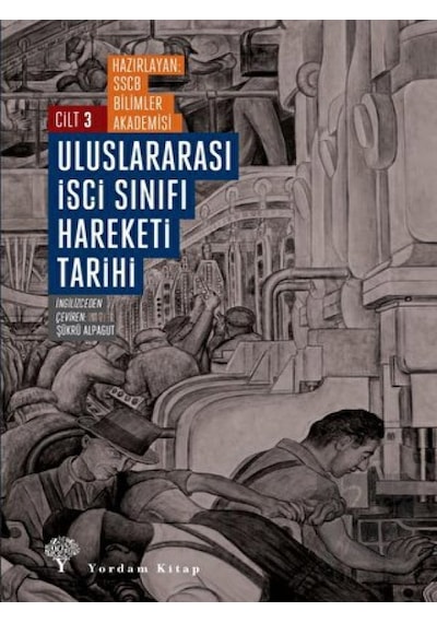 Uluslararası İşçi Sınıfı Hareketi Tarihi 3 Yordam Kitap