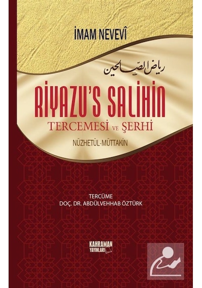 Riyazu's Salihin Tercemesi ve Şerhi- Kahraman Yayınları