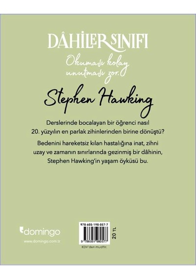 Dahiler Sınıfı - Stephen Hawking: Sonsuzluğun İzinde Bir Zihin