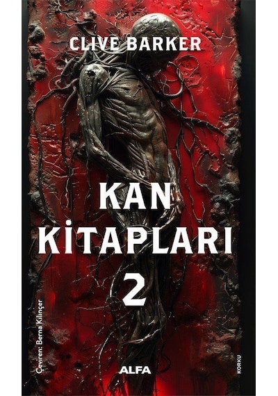 Alfa Yayınları Kan Kitapları 2 / Clive Barker