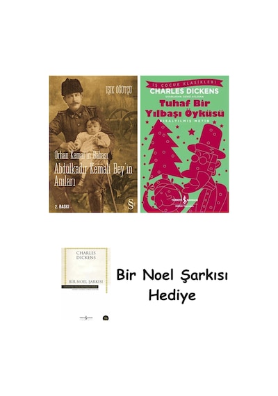 Orhan Kemal'in Babası Abdülkadir Kemali Bey'in Anıları + Tuhaf Bir Yılbaşı Öyküsü + Bir Noel Şarkısı