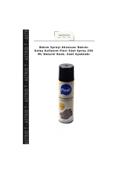 Astrid T Bakım Spreyi Aksesuar Bakımı Kolay Kullanım Flexi Süet Sprey 250 Ml Naturel Renk- Süet Ayakkabı Çok Renkli