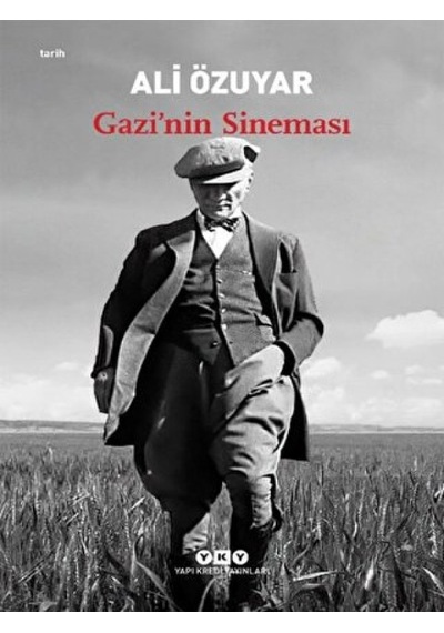Gazi’nin Sineması -  Yapı Kredi Yayınları